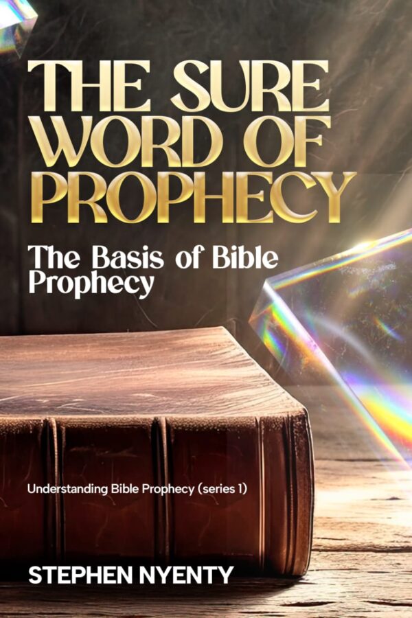 Sure Word Of Prophecy