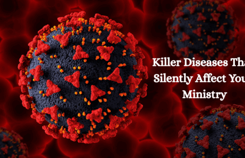 Silent Killers That Weaken Ministries