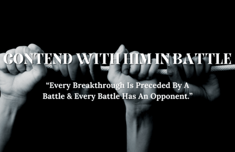 Contend With Him In Battle