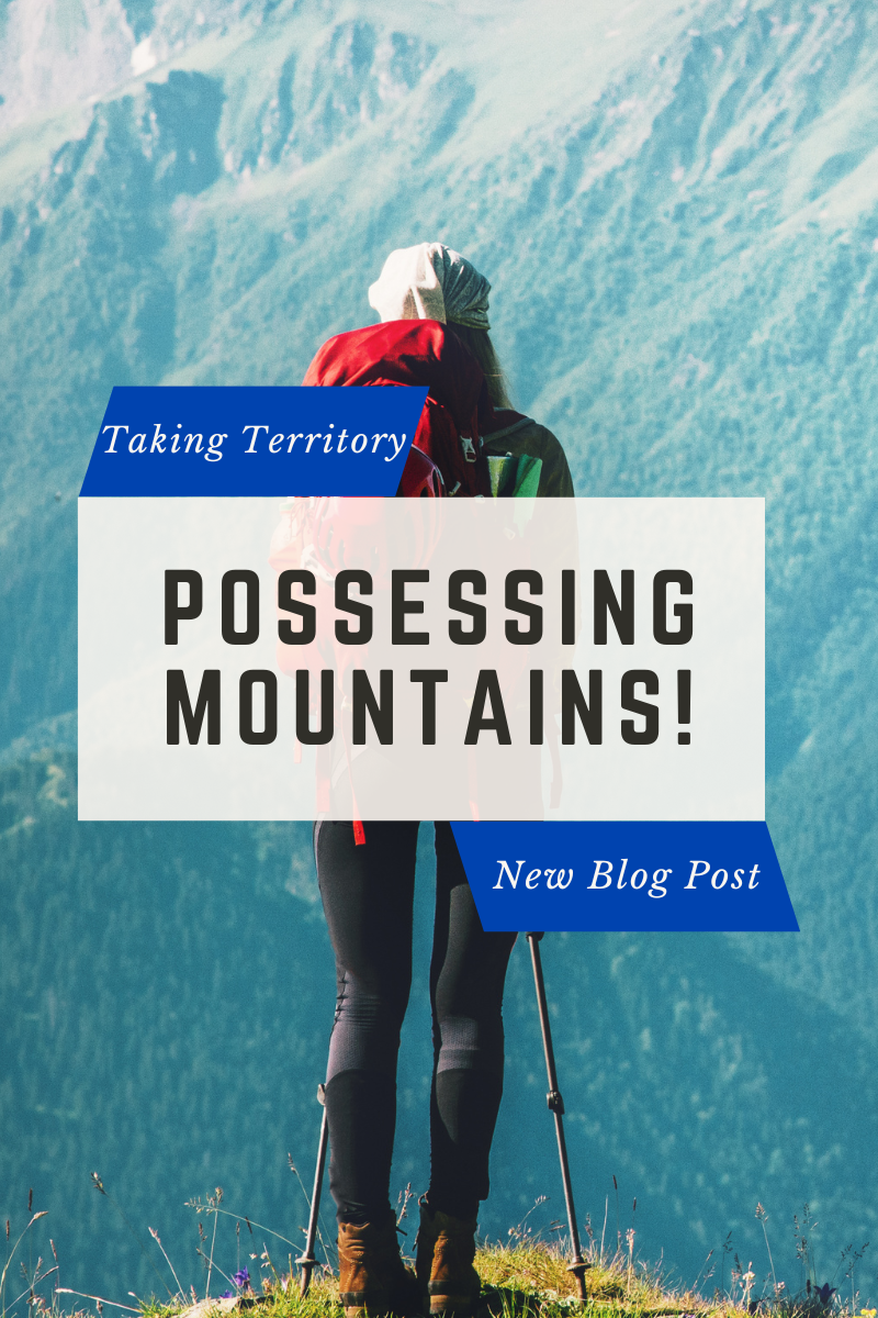 Possessing Mountains